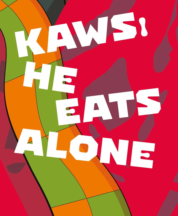 kaws: he eats alone hardcover