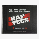 rap tees book: a collection of hip-hop t-shirts 1980-1999