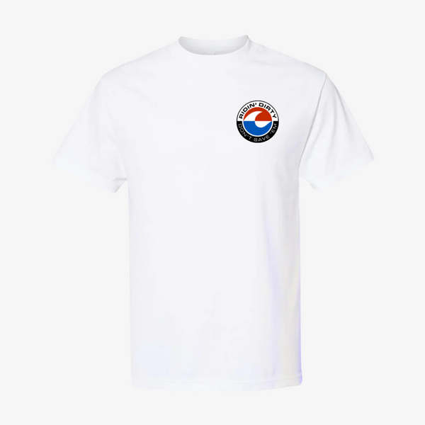 men's ridin' dirty don’t save 'em s/s tee (white)